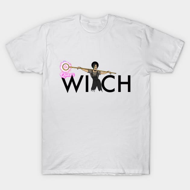 Queer Witch T-Shirt by ChangoATX